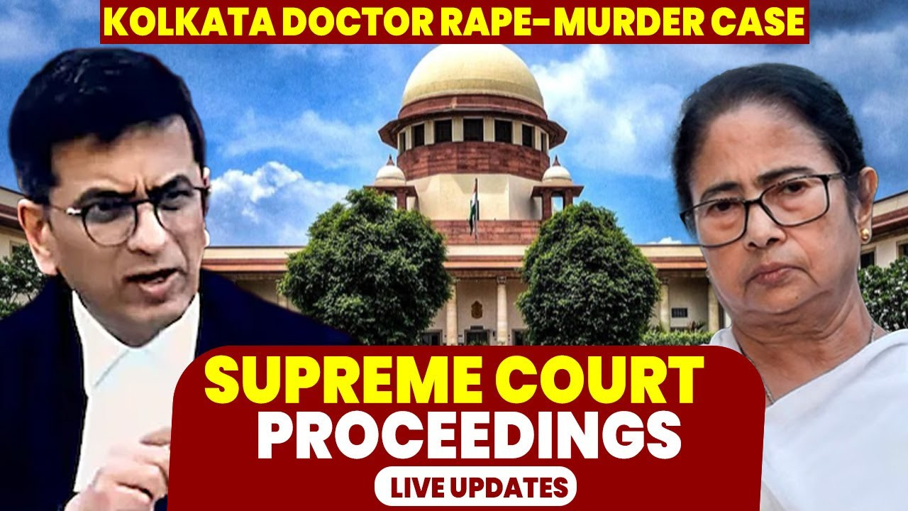 Kolkata Doctor Rape-Murder: Supreme Court’s Sharp Criticism Raises Questions About Mamata’s Leadership